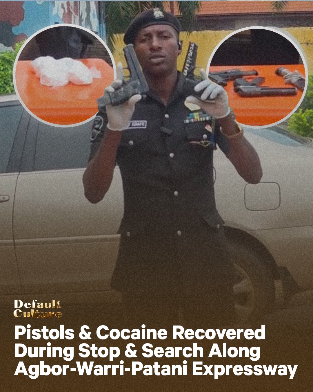 Pistols & Cocaine Recovered During Stop & Search Along Agbor-Warri-Patani Expressway